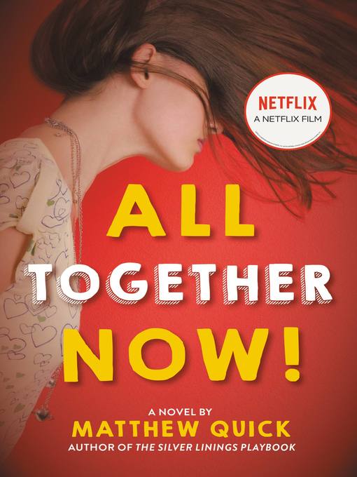 Title details for All Together Now (previously published as Sorta Like a Rock Star) by Matthew Quick - Available